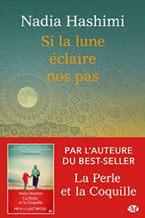 Si la lune éclaire nos pas