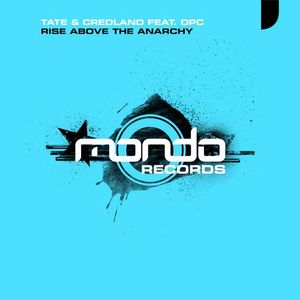 Rise Above the Anarchy (Funky Drop mix)