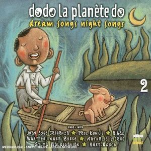 Dodo la planète do, Vol.2 : Dream Songs Night Songs