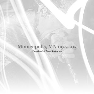 Deathwish Live Series 02: Minneapolis, MN 09.21.05 (Live)