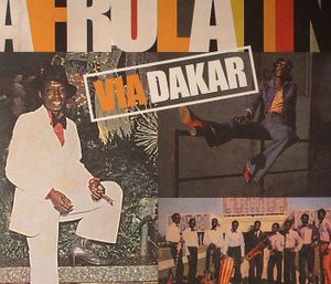 Afro Latin via Dakar
