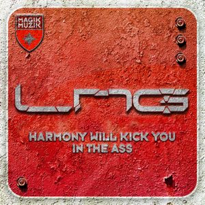 Harmony Will Kick You in the Ass (Single)