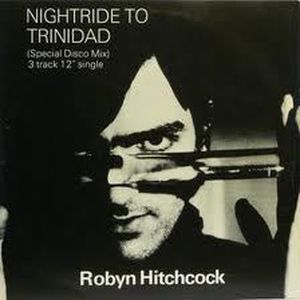 Nightride to Trinidad (Single)