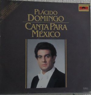 Placido Domingo canta para México