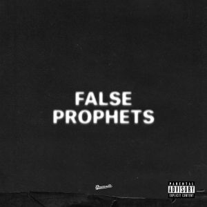 False Prophets (Single)