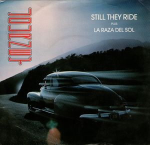 Still They Ride (Single)