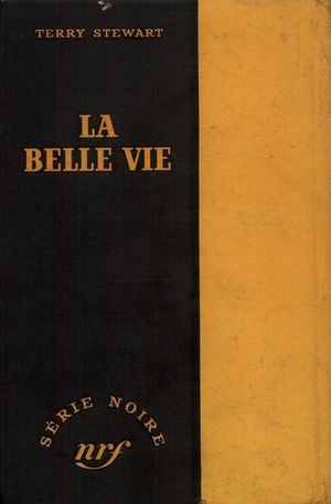 La belle vie