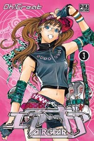 Air Gear, tome 3