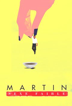 Affiche Martin, sexe faible