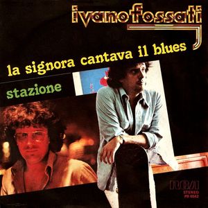 La signora cantava il blues / Stazione (Single)