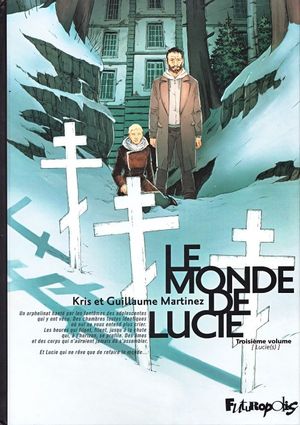 Lucie(s) - Le Monde de Lucie, tome 3