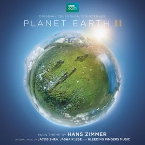 Planet Earth II (Original Television Soundtrack) (OST)