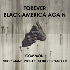 Forever Black America Again (Single)