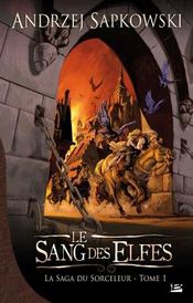 Couverture Le Sang des elfes Couverture Le Sang des elfes