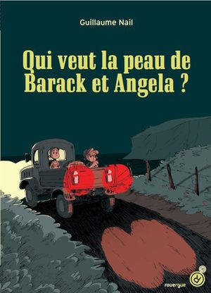 Qui veut la peau de Barack et Angela ?