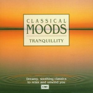 Classical Moods: Tranquility