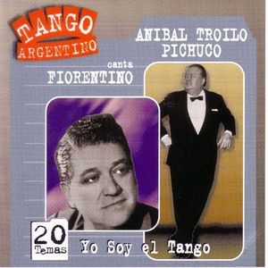 Tango argentino: Yo soy el tango