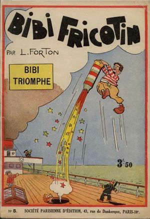 Bibi triomphe - Bibi Fricotin, tome 5 (1ère Série - SPE)