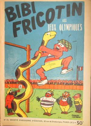 Bibi Fricotin aux Jeux Olympiques - Bibi Fricotin, tome 15 (2ème Série - SPE)