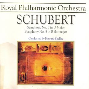 Symphony No. 3 in D major/Symphony No. 5 in B-flat major