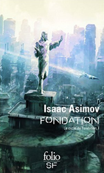 Couverture Fondation - Le Cycle de Fondation, tome 1