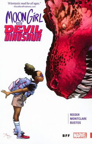 Moon Girl and Devil Dinosaur Vol. 1: BFF