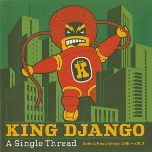 A Single Thread (Select Recordings 1992 - 2003)