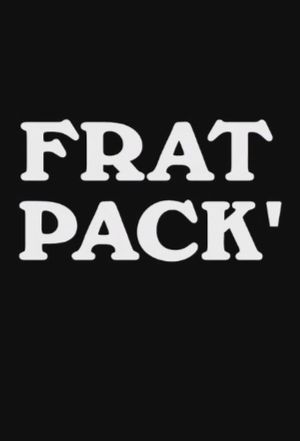 Frat Pack'