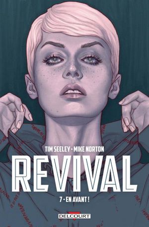 En Avant ! - Revival, Tome 7 (2017)