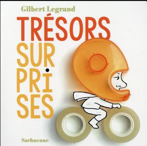 Trésors surprises