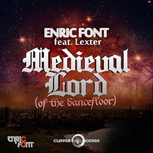 Medieval Lord (of the Dancefloor) (Single)