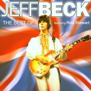 The Best of Jeff Beck featuring Rod Stewart