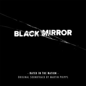 Black Mirror: Hated in the Nation (OST)