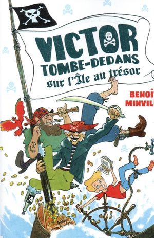 Victor Tombe-Dedans sur l'île au trésor