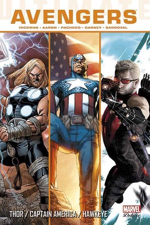 Thor / Captain America / Hawkeye - Ultimate Avengers (Marvel Deluxe), tome 4