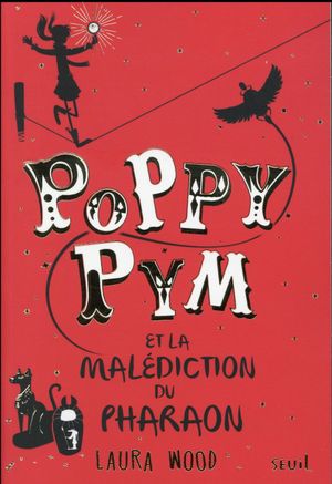 Poppy Pym et la malédiction du pharaon