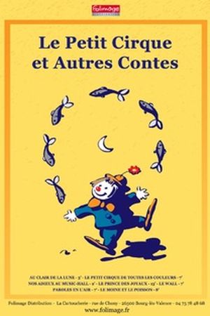 Le petit cirque et autres contes