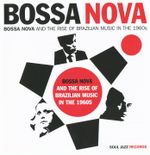 Pochette Bossa Nova and the Rise of Brazilian Music in the 1960s