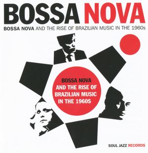 Bossa Nova and the Rise of Brazilian Music in the 1960s