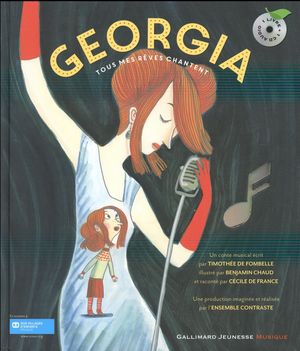 Georgia, tous mes rêves chantent