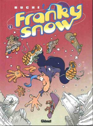 Slide à mort - Franky Snow, tome 1