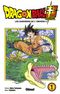Les Guerriers de l'Univers 6 - Dragon Ball Super, tome 1