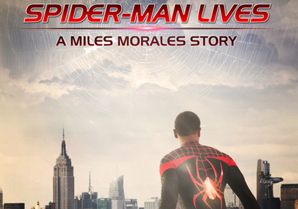 Spider-Man Lives: A Miles Morales Story