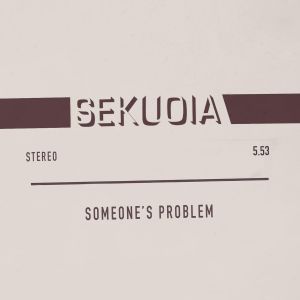 Someone's Problem (Single)