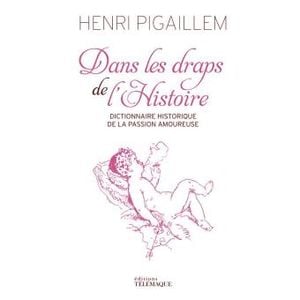 Dans les draps de l'histoire