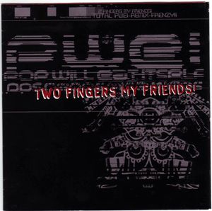 Two Fingers My Friends / Dos Dedos Mis Amigos