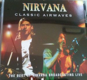 Nirvana: Classic Airwaves (Live)