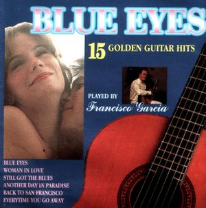Blue Eyes: 15 Golden Guitar Hits