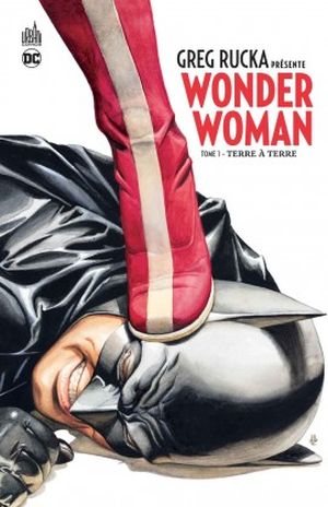 Terre à Terre - Greg Rucka présente Wonder Woman, tome 1