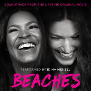 Beaches (Soundtrack from the Lifetime Original Movie) (OST)